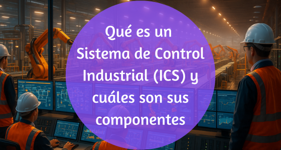 Tipos de sistemas de control industrial